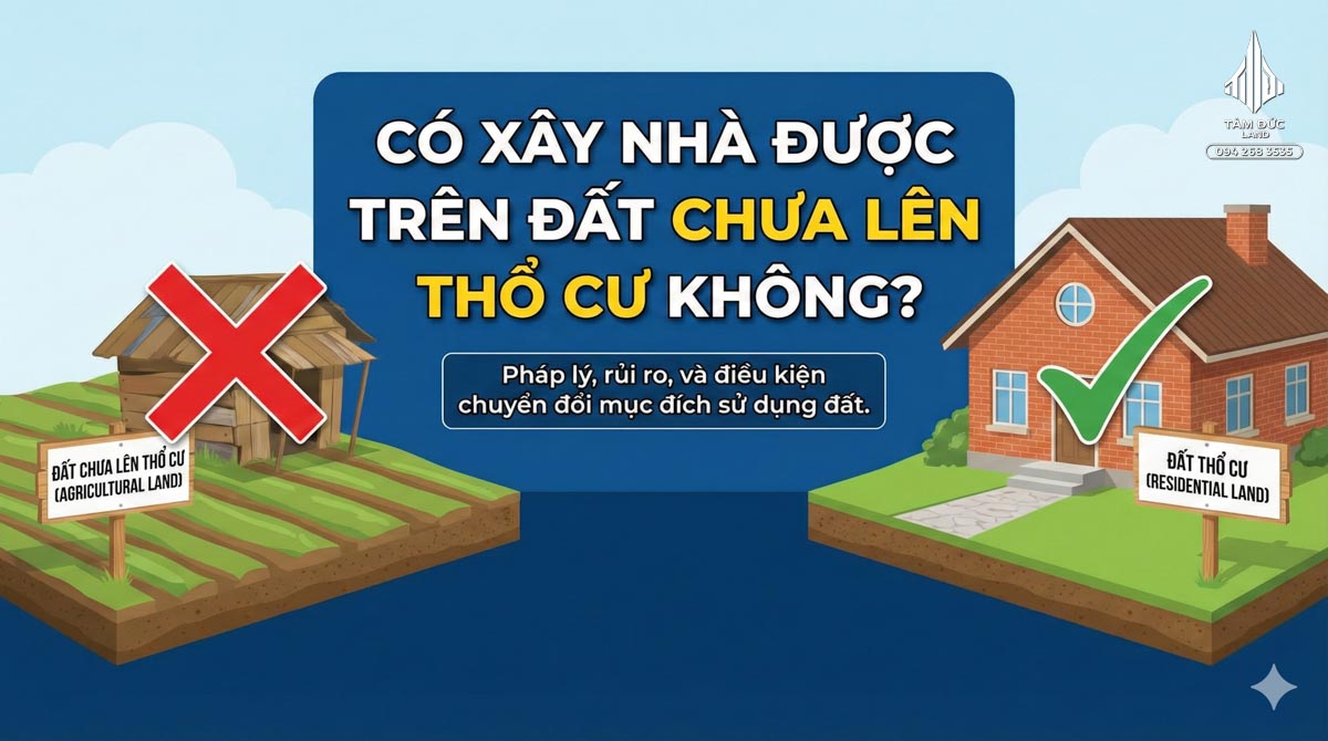 Đất chưa lên thổ cư mua được không | Đức BĐS Ninh Bình 4 Có xây nhà được trên đất chưa lên thổ cư không?